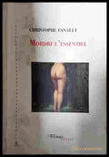 Mordre L'essentiel - Christophe Esnault