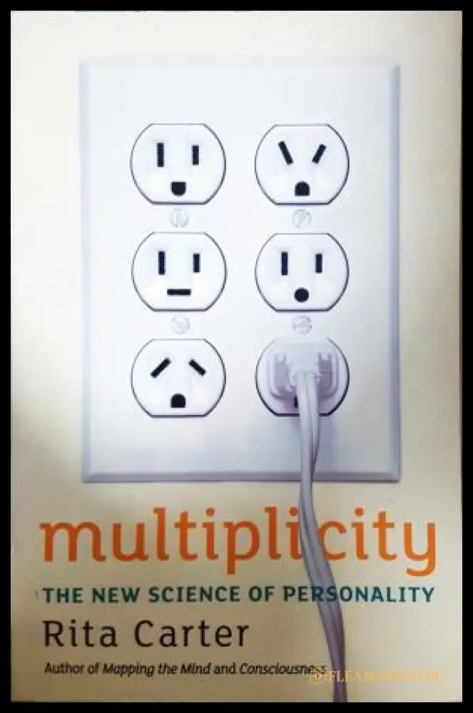 Multiplicity: The New Science of Personality (331108262603) - Rita Carter - Книга