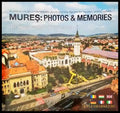 Mures: Photots and memories - Книги