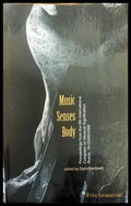 Music. Senses. Body - Книги