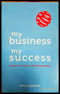 My Business, My Success - Helen Jamieson