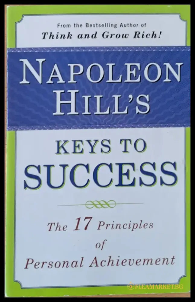 Napoleon Hill’s. Keys to Success - Книги
