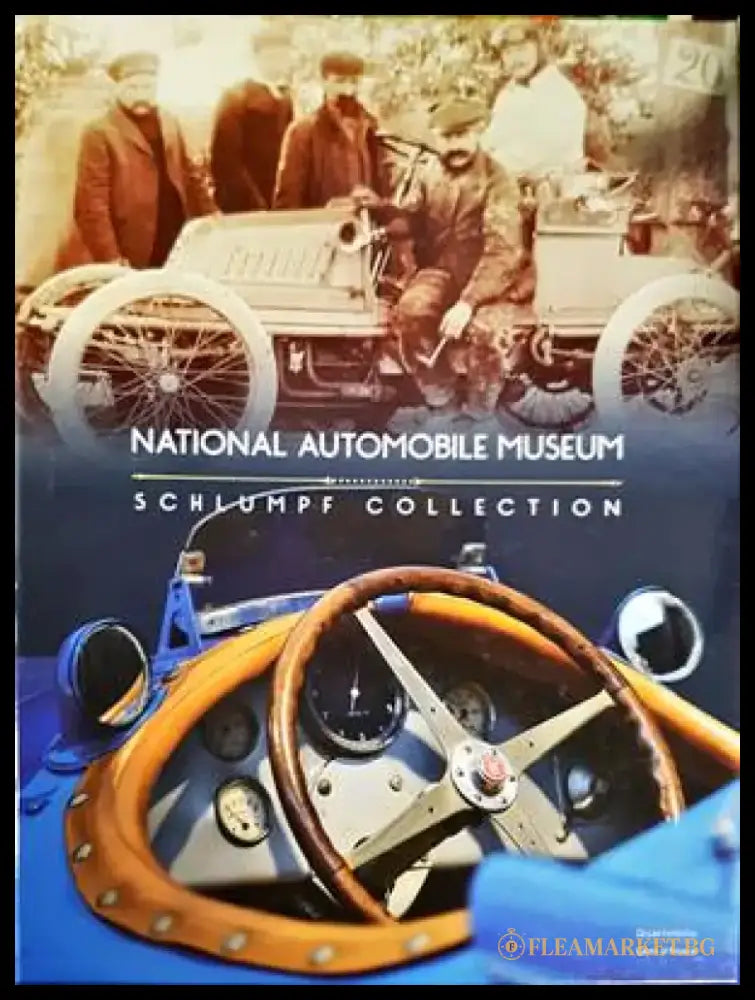 National Automobile Museum Schlumpf Collection - Книги
