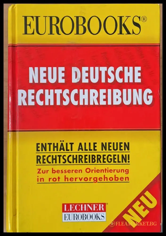 Neue Deutsche Rechtschreibung - Книги