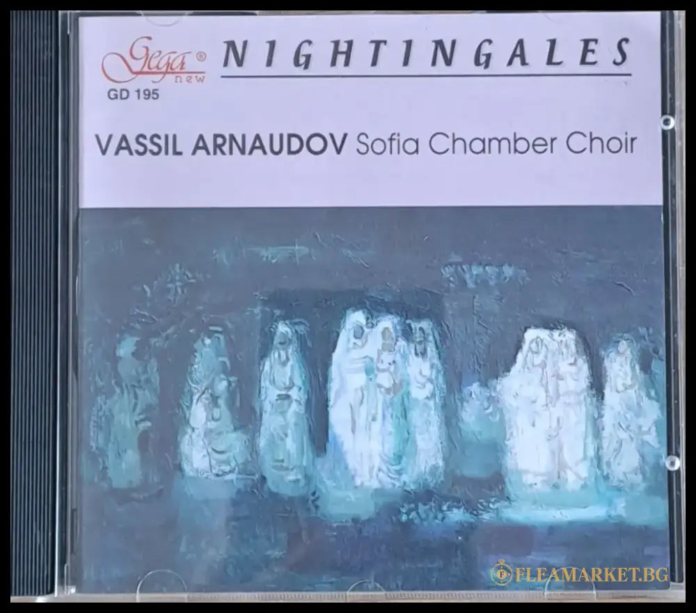 Nightingales - Vassil Arnaudov Sofia Chamber Choir - 1 диск - antique