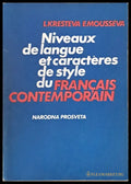 Niveaux de langue et caracteres de style du Francais Contemporain - Книги