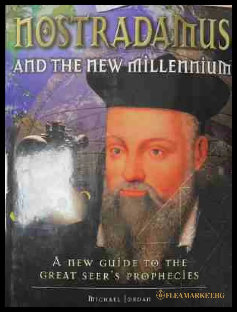 Nostradamus and the New Millennium - Michael Jordan
