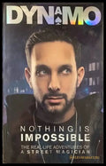 Nothing Is Impossible: The Real-Life Adventures of a Street Magician - Книги