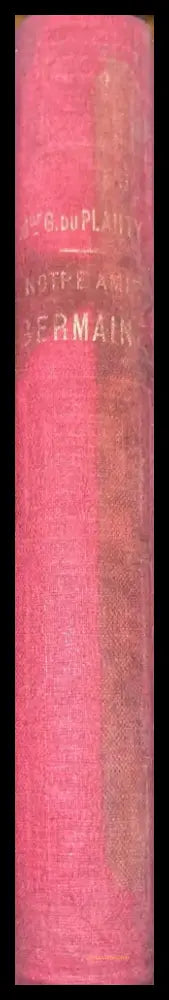 Notre Amire Germaine - Книги