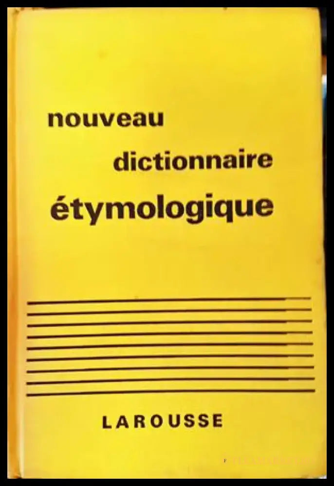 Nouveau dictionnaire etymologique et historique - Книги