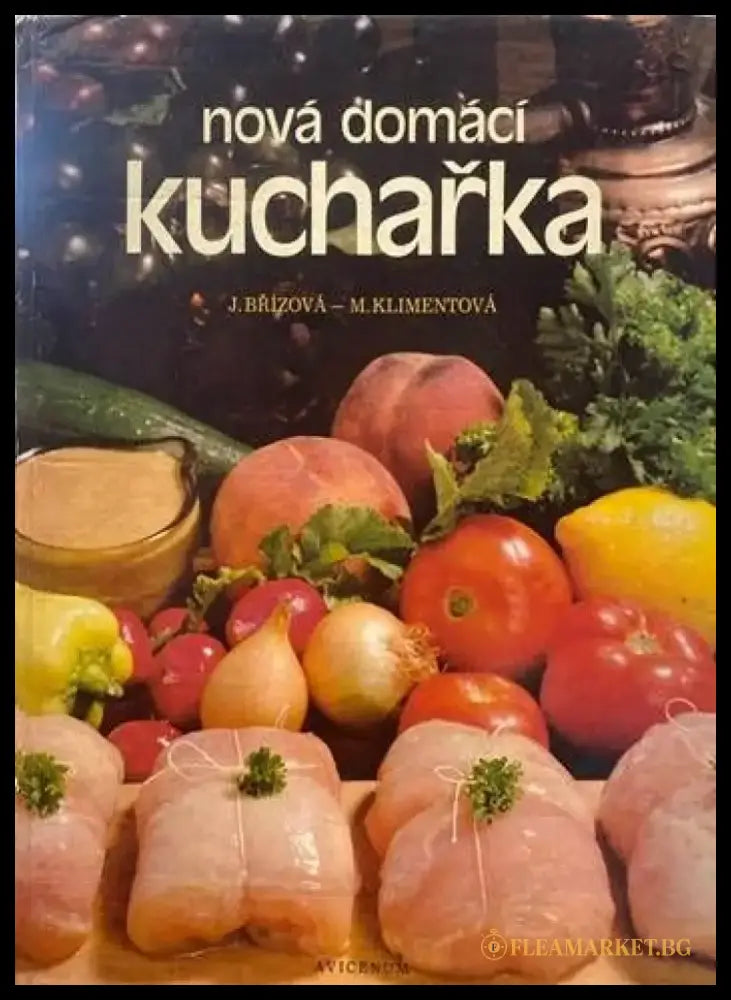 Nová domácí kuchařka - Книги