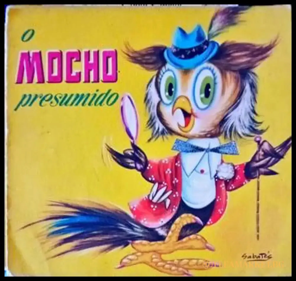 o Mocho presumido - Книги