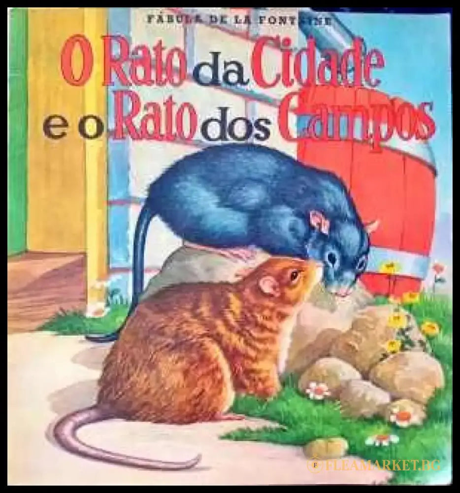 О Rato da Cidade e o Rato dos Campos - Книги
