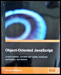 Object-Oriented JavaScript Create scalable reusable hidh-quality JavaScript applications and libraries - Книги
