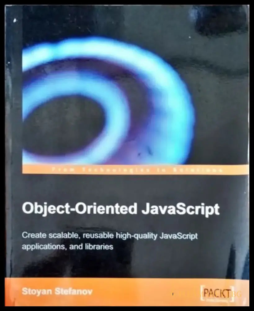 Object-Oriented JavaScript Create scalable reusable hidh-quality JavaScript applications and libraries - Книги