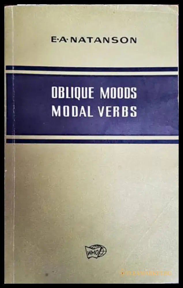 Oblique moods. Modal verbs - Книги