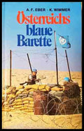 Österreichs blaue Barette - A. F. Eber, K. Wimmer