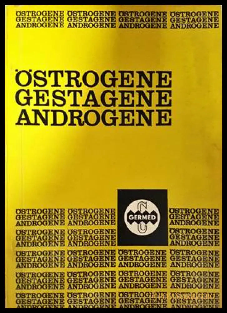 Östrogene, Gestagene, Androgene - VEB Arzneimittelwerk Dresden