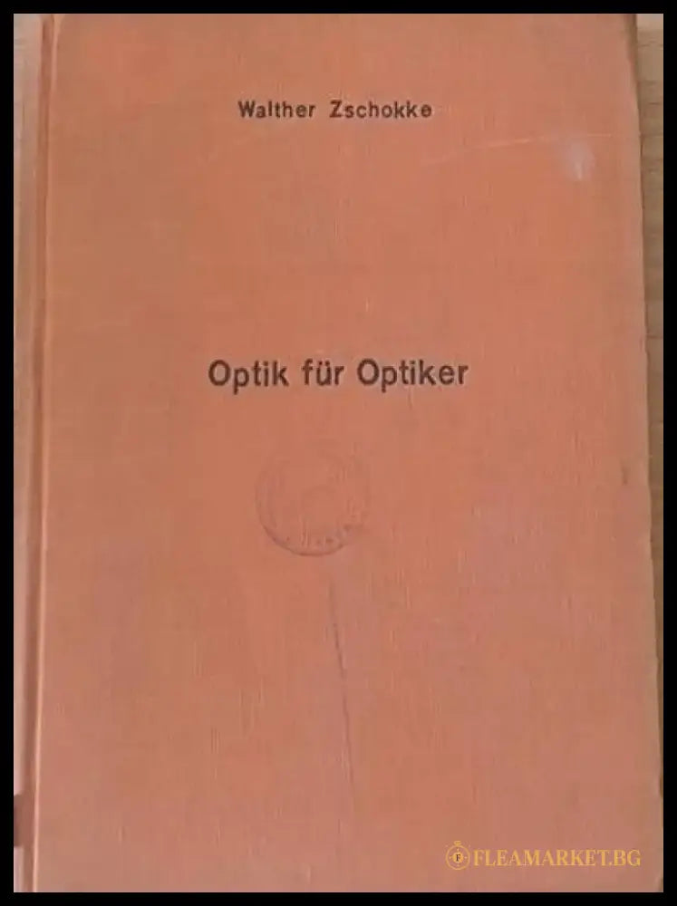 Optik fur Optiker - Книги