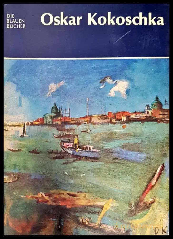 Oskar Kokoschka. Die Blauen Bücher - Книги