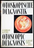 Otoskopische Diagnostik / Otoscopic Diagnosis - Albrecht, Fendel