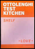 Ottolenghi Test Kitchen: Shelf Love - Книги