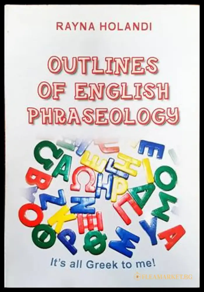 Outlines of English Praseology - Книги