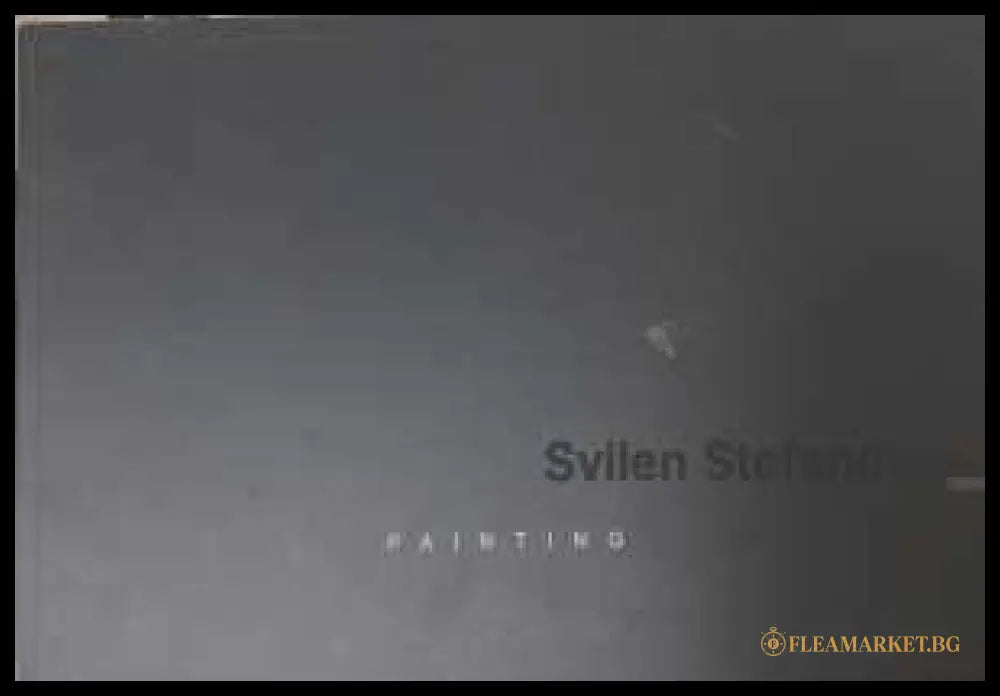 Painting - Svilen Stefanov (172508261208) - Svilen Stefanov - Книга