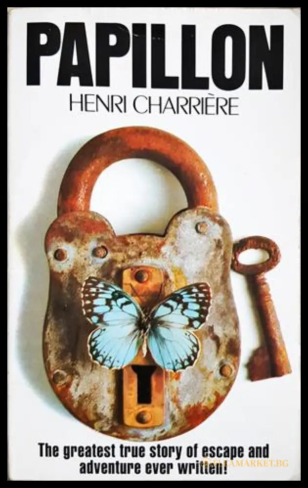 Papillon - Henri Charrière