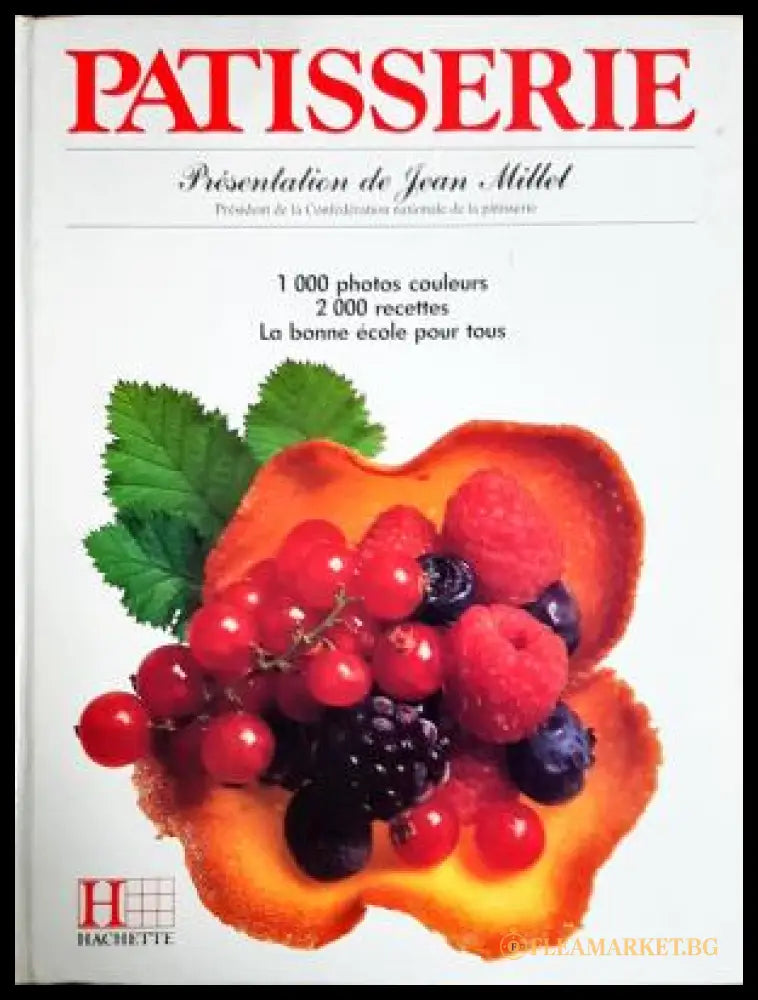 Patisserie - Jean Millet - Hachette