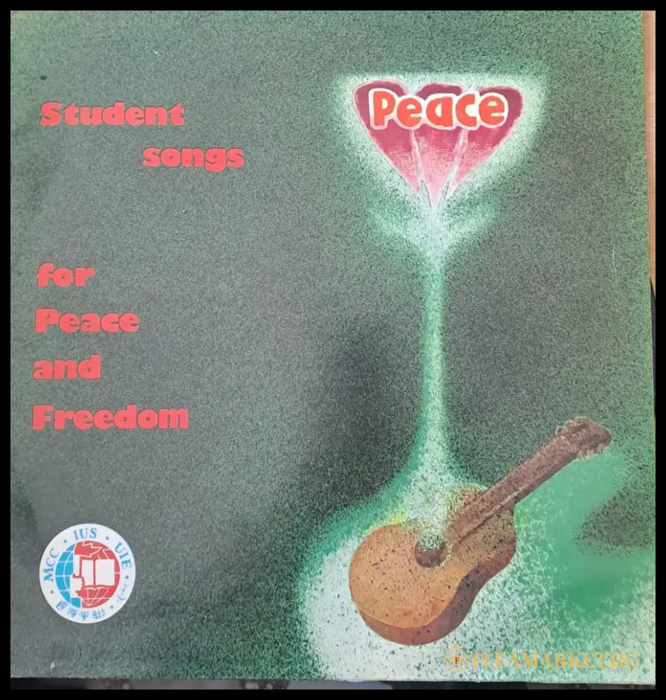 Peace. Student songs for Peace and Freedom. Intern. Union of Students and ensemble ’Solidarity’ - antique