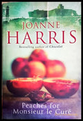 Peaches for Monsieur Le Cure - Joanne Harris