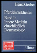 Pferdekrankheiten.Band 1: Innere Medizin einschlieblich Dermatologie - Книги