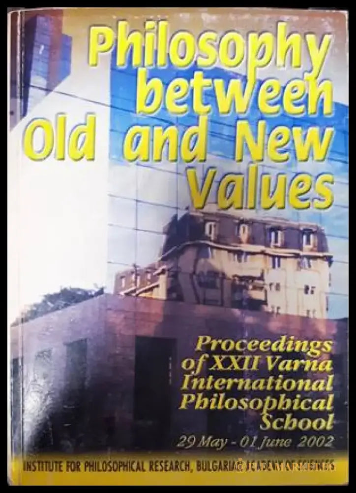 Philosophy Between Old and New Values - Книги