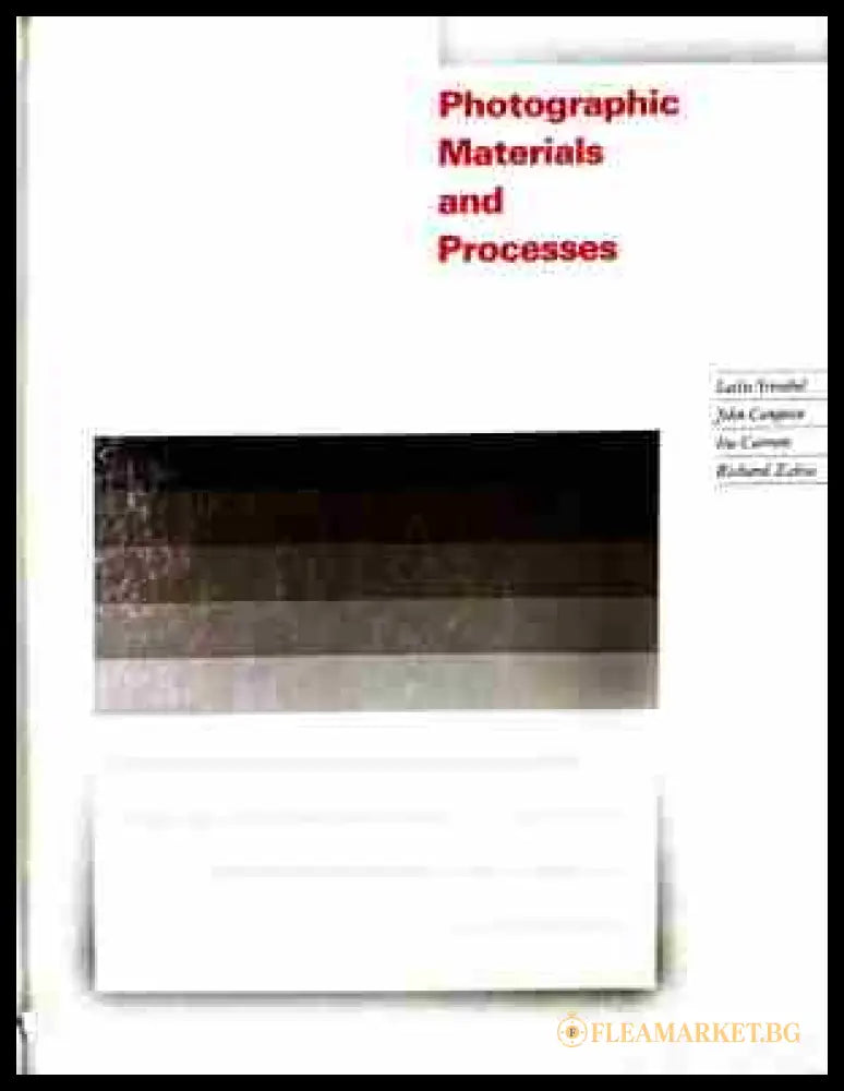 Корица на Photographic Materials and Processes