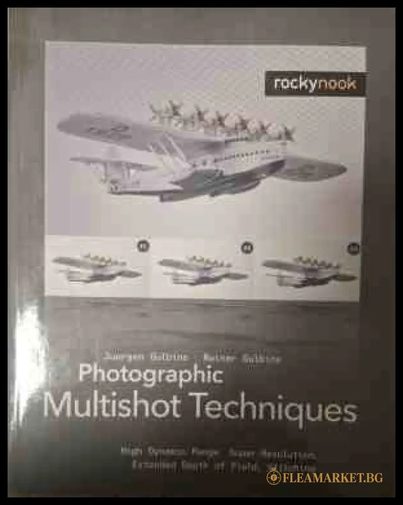 Корица на Photographic Multishot Techniques