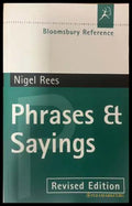 Phrases & Sayings - Nigel Rees
