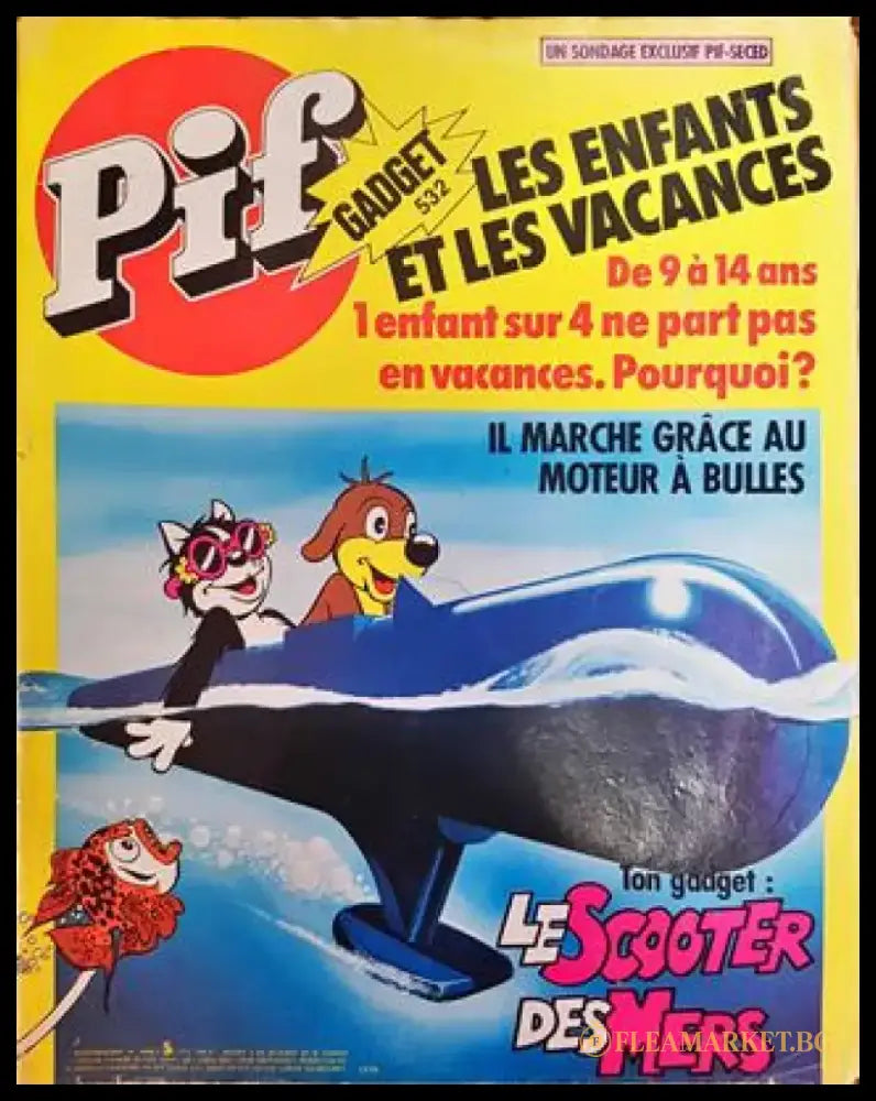 Pif Gadget № 532 / 1979, Les Enfants et les Vacances (2008) - Книга