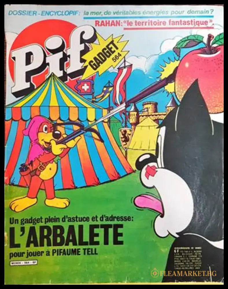 Pif Gadget № 564 / 1980, L’Arbalète pour jouer à Pifaume Tell (2009) - Книга