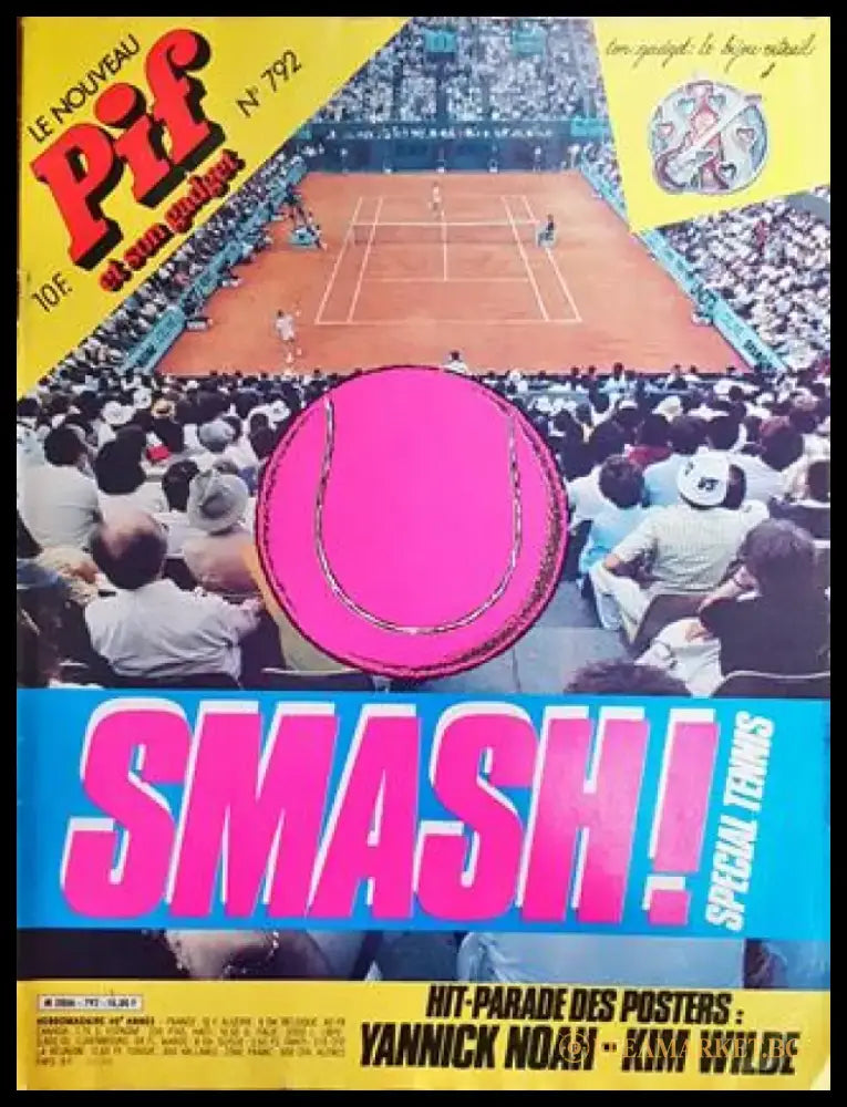 Pif № 792 / 1984 – Smash! Spécial Tennis (2021) - Книга