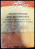 ПобедатаShamanhood and Mythology: Archaic Techniques of Ecstasy and Current Techniques of Research - Книги