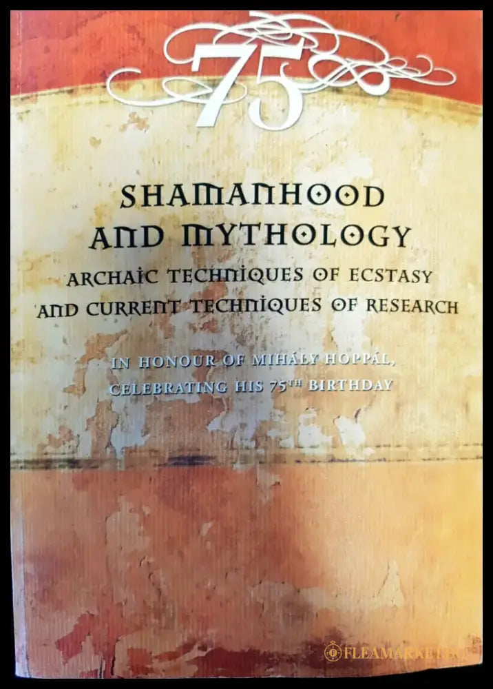 ПобедатаShamanhood and Mythology: Archaic Techniques of Ecstasy and Current Techniques of Research - Книги