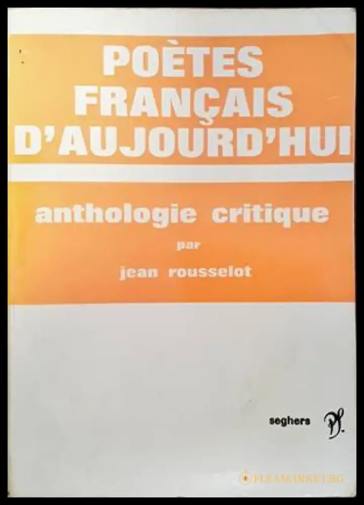 Poètes français d’aujourd’hui - Книги