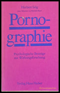 Pornographie. Psychologische Beitrage zur Wirkungsforschung - Книги