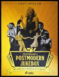 Postmodern Jukebox: Музиката извън кутийката - Книга