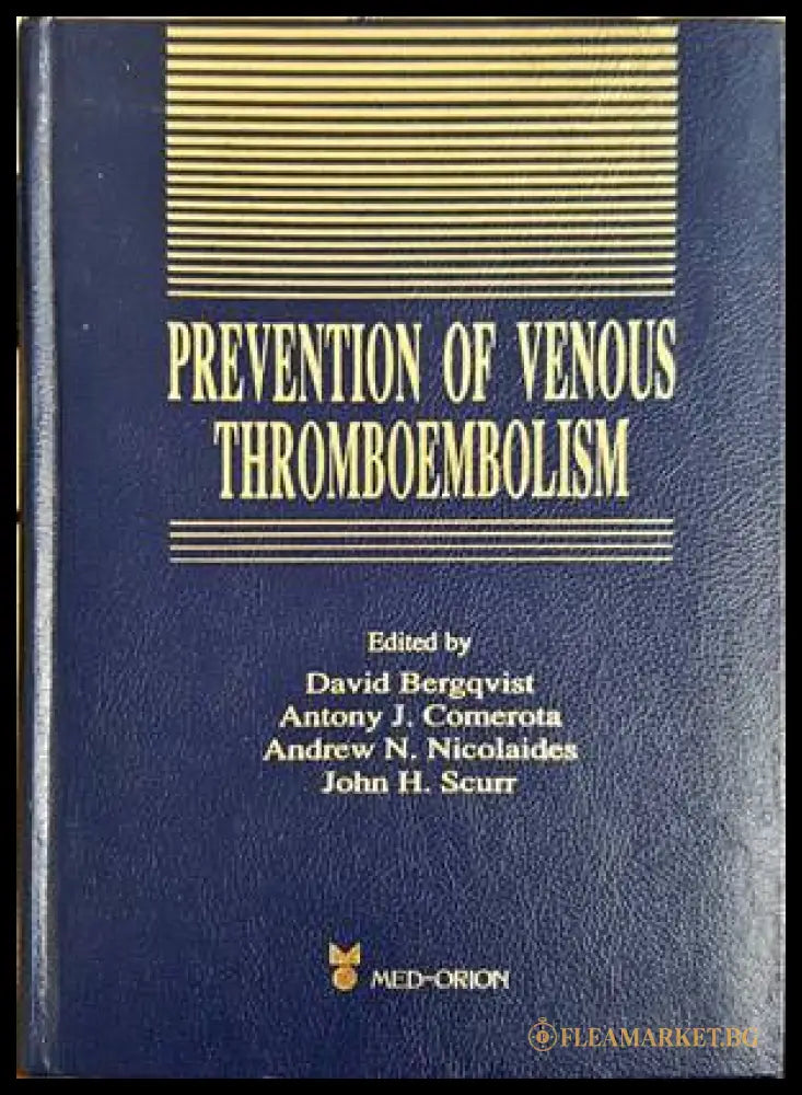 Prevention of Venous Thromboembolism