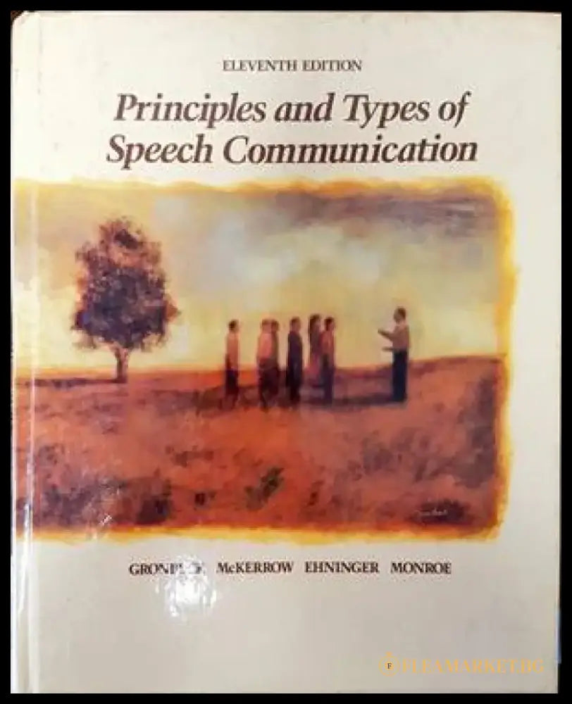 Principles and Types of Speech Communication - Книги