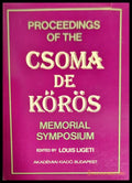Proceedings of the Csoma de Körös Memorial Symposium - Книги