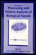 Processing and pattern analysis of biological signals - Книги