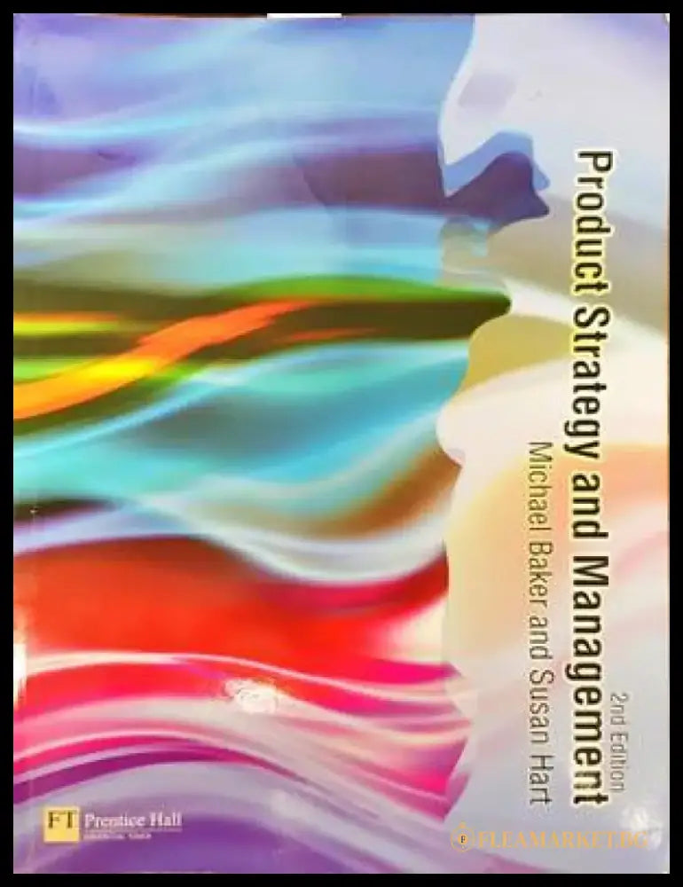Product Strategy and Management. 2nd Edition - Книги